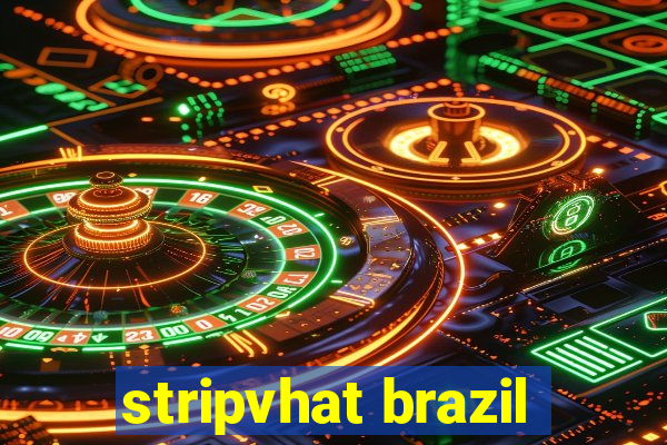 stripvhat brazil